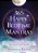 365 Happy Bedtime Mantras: Improve Your Sleep, Release Stress, And Enjoy Your Dreams-.. - Imagem 1