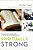Spiritually Strong: The Ultimate 6-Week Guide To Building Your Body And Soul-.. - Imagem 1