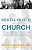 Mental Health And The Church: A Ministry Handbook For Including Children And Adults With Adhd, Anxiety, Mood Disorders, And Other Common Mental Health-.. - Imagem 1