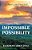 The Impossible Possibility: The Power Of The Divine Soul-.. - Imagem 1