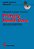 Primary Health Care: Public Involvement, Family Medicine, Epidemiology, And Health Economics-.. - Imagem 1
