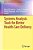 Systems Analysis Tools For Better Health Care Delivery-.. - Imagem 1