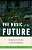The Music Of The Future: Sound And Vision In The Caribbean-.. - Imagem 1