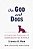 On God And Dogs: A Christian Theology Of Compassion For Animals-.. - Imagem 1