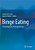 Binge Eating: A Transdiagnostic Psychopathology-.. - Imagem 1