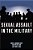 Sexual Assault In The Military: A Guide For Victims And Families-.. - Imagem 1