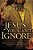 The Jesus You Can't Ignore: What You Must Learn From The Bold Confrontations Of Christ-.. - Imagem 1