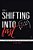 Shifting Into First: Changing Your Mindset To Drive Towards Freedom-.. - Imagem 1