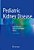 Pediatric Kidney Disease-.. - Imagem 1