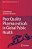 Poor Quality Pharmaceuticals In Global Public Health-.. - Imagem 1