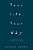 Your Life, Your Way: An Introduction To The Foundation Forty Lifestyle-.. - Imagem 1