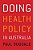Doing Health Policy In Australia-.. - Imagem 1