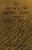 The Physics Of Blown Sand And Desert Dunes-.. - Imagem 1