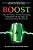 Boost: The Science Of Recharging Yourself In An Age Of Unrelenting Demands (Hc)-.. - Imagem 1