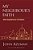 My Neighbour's Faith: Islam Explained For Christians-.. - Imagem 1