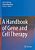 A Handbook Of Gene And Cell Therapy-.. - Imagem 1