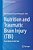 Nutrition And Traumatic Brain Injury (Tbi): From Bench To Bedside-.. - Imagem 1