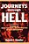 Journeys Through Hell: Stories Of Burn Survivors' Reconstruction Of Self And Identity-.. - Imagem 1