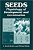 Seeds: Physiology Of Development And Germination-.. - Imagem 1