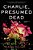 Charlie, Presumed Dead-.. - Imagem 1
