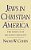 Jews In Christian America: The Pursuit Of Religious Equality-.. - Imagem 1