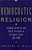 Democratic Religion: Freedom, Authority, And Church Discipline In The Baptist South, 1785-1900-.. - Imagem 1