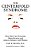 The Centerfold Syndrome: How Men Can Overcome Objectification And Achieve Intimacy With Women-.. - Imagem 1