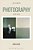Photography: The Key Concepts-.. - Imagem 1