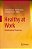 Healthy At Work: Interdisciplinary Perspectives-.. - Imagem 1