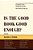 Is The Good Book Good Enough?: Evangelical Perspectives On Public Policy-.. - Imagem 1