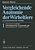 Vergleichende Anatomie Der Wirbeltiere Auf Evolutionsbiologischer Grundlage: Band 1: Theoretische Grundlagen. Stammesgeschichte Und Systematik Unter B-.. - Imagem 1