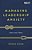 Managing Leadership Anxiety: Yours And Theirs-.. - Imagem 1