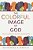 The Colorful Image Of God: A White Christian's Guide To Doing Better-.. - Imagem 1