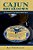Cajun Breakdown: The Emergence Of An American-Made Music-.. - Imagem 1