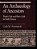 Archaeology Of Ancestors: Tomb Cult And Hero Cult In Early Greece-.. - Imagem 1