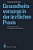 Gesundheitsvorsorge In Der Ärztlichen Praxis: Autogenes Training Und Ergänzende Aktivitäten-.. - Imagem 1