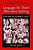 Language For Those Who Have Nothing: Mikhail Bakhtin And The Landscape Of Psychiatry-.. - Imagem 1