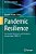 Pandemic Resilience: Vaccination Resistance And Hesitance, Lessons From Covid-19-.. - Imagem 1