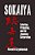 Sokaiya: Extortion, Protection, And The Japanese Corporation-.. - Imagem 1