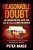 Reasonable Doubt: The Fashion Writer, Cape Cod, And The Trial Of Chris Mccowen-.. - Imagem 1