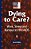 Dying To Care: Work, Stress And Burnout In Hiv/Aids Professionals-.. - Imagem 1