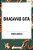 Bhagavad-Gita: Being A Discourse Between Arjuna, Prince Of India, And The Supreme Being Under The Form Of Krishna-.. - Imagem 1