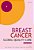Breast Cancer: Global Quality Care-.. - Imagem 1