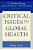 Critical Issues In Global Health-.. - Imagem 1
