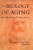 Biology Of Aging: Observations And Principles-.. - Imagem 1