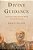Divine Guidance: Lessons For Today From The World Of Early Christianity-.. - Imagem 1