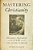 Mastering Christianity: Missionary Anglicanism And Slavery In The Atlantic World-.. - Imagem 1