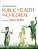 Public Health For Children-.. - Imagem 1
