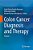 Colon Cancer Diagnosis And Therapy: Volume 1-.. - Imagem 1