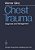 Chest Trauma: Diagnosis And Management-.. - Imagem 1